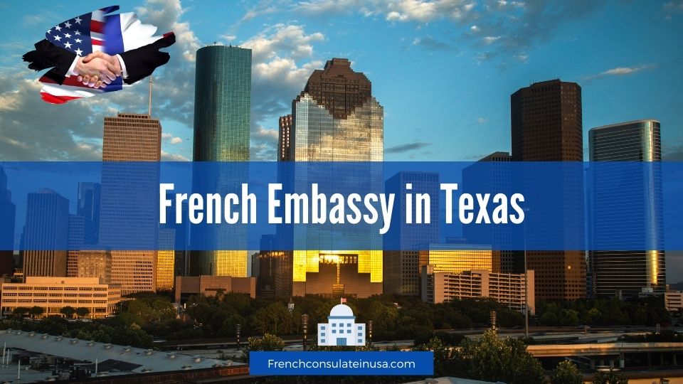 French Embassy in Texas