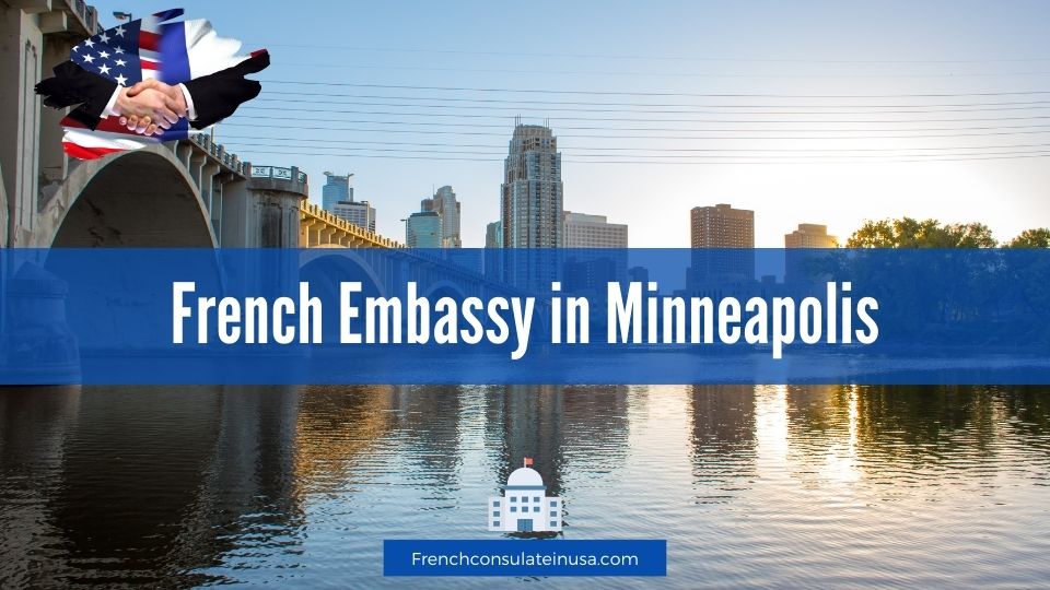 French Embassy in Minneapolis