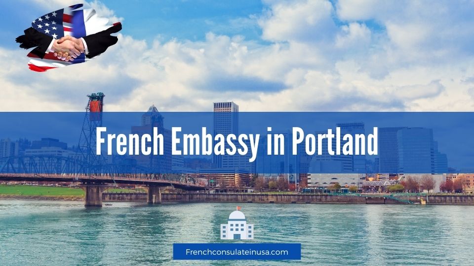 French Embassy in Portland