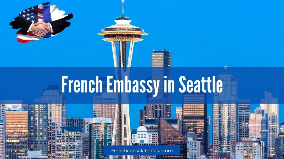 French Embassy in Seattle